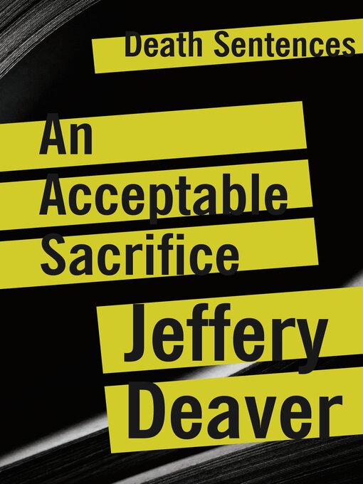 Title details for An Acceptable Sacrifice by Jeffery Deaver - Wait list